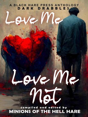 cover image of Love Me, Love Me Not